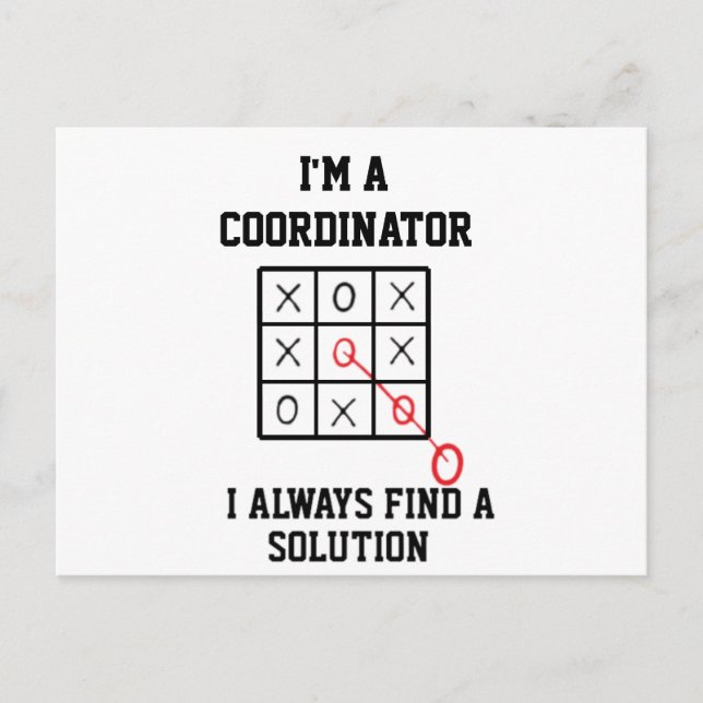 Im A Coordinator I Always Find A Solution Postcard (Front)