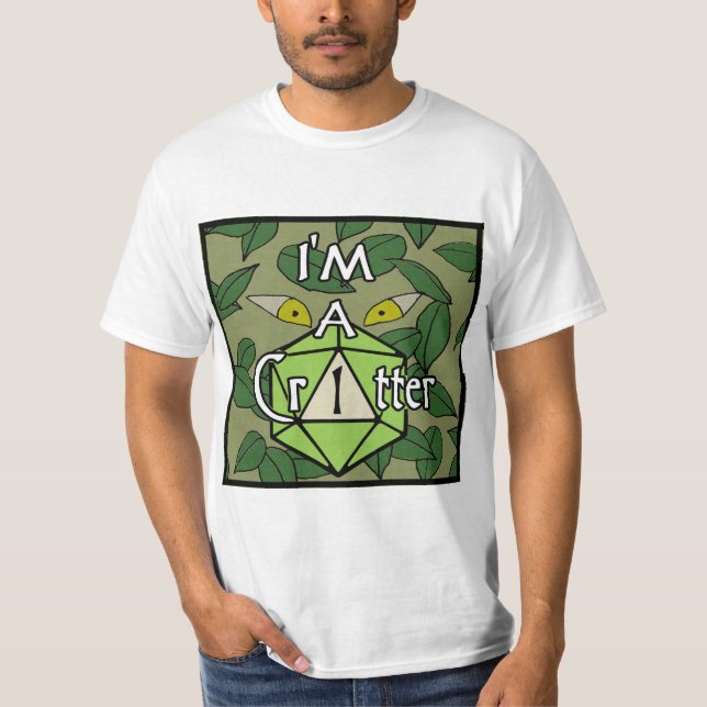 I'm a Critter  T-Shirt (Front)