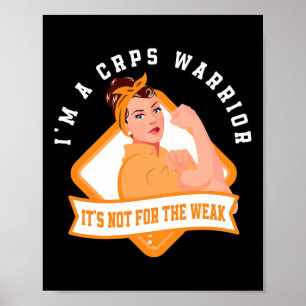 I'm A Crps Warrior Fighter Rsd Crps Awareness  Poster