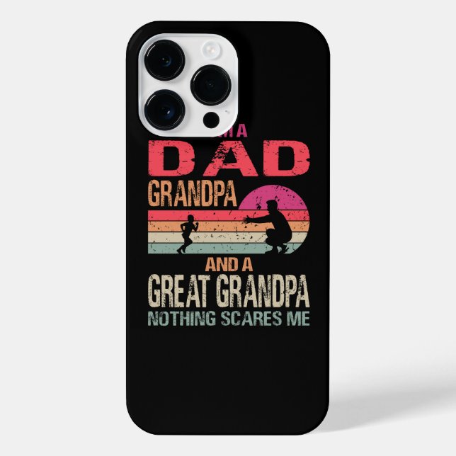 I'm A Dad Grandpa And A Great Grandpa Nothing Scar iPhone Case (Back)