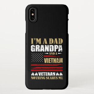 I'm A Dad, Grandpa and A Vietnam Veteran iPhone XS Max Case