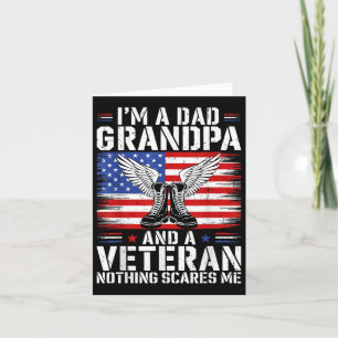 Im A Dad Grandpa And Veteran Fathers Day Papa Gran Card