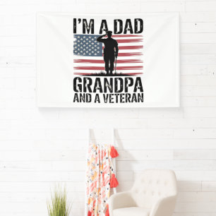 I'm A Dad Grandpa and Veteran Nothing Scares Banner