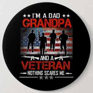 Im A Dad Grandpa Proud Veteran Fathers Day 235 6 Inch Round Button