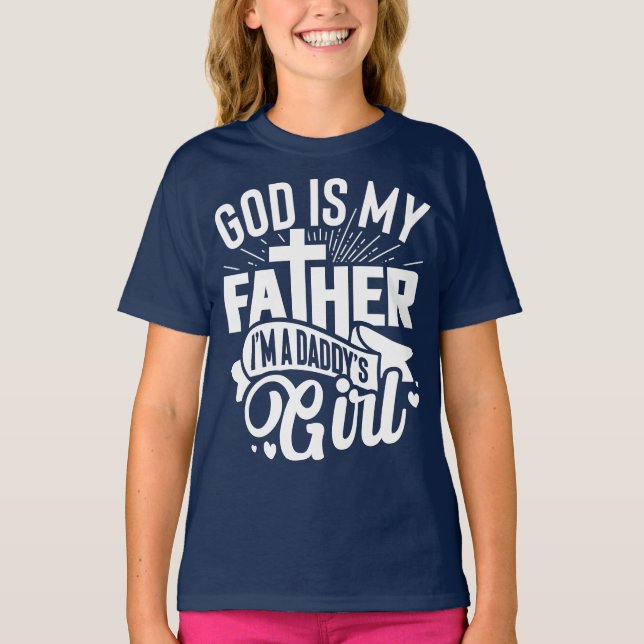 I'M A DADDY'S GIRL (04) T-Shirt (Front)