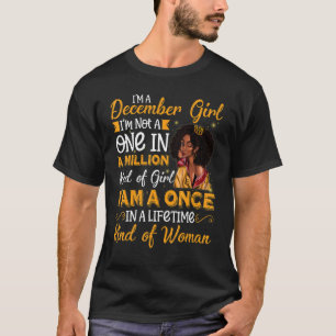 I'm A December Girl Black Women Sagittarius Birthd T-Shirt