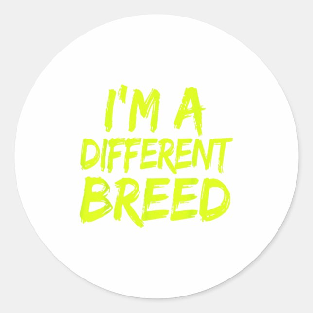 I'm A Different Breed _ Ec Motivational Work Out  Classic Round Sticker (Front)