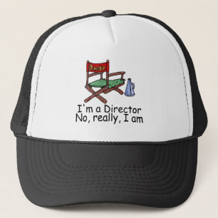 Im a Director No Really Im Trucker Hat