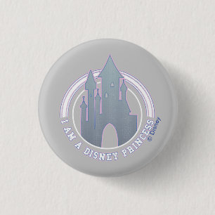 "I'm A Disney Princess" Castle Graphic 1 Inch Round Button