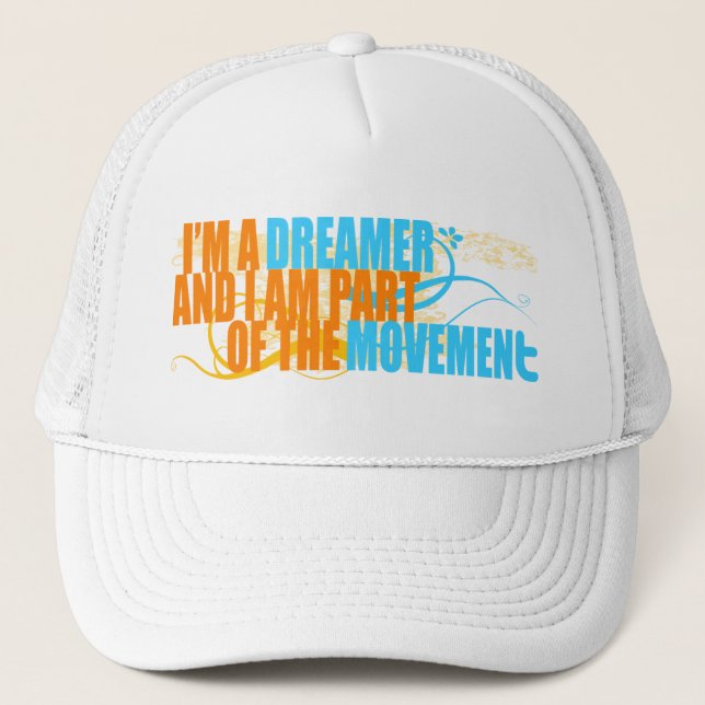 I'M A DREAMER Hat (Front)
