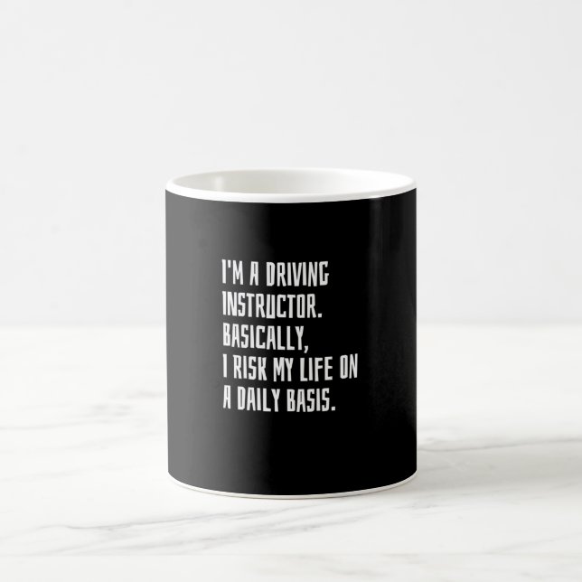 I'm A Driving Instructor Coffee Mug (Center)