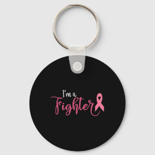 Im A Fighter Breast Cancer Awareness  Keychain