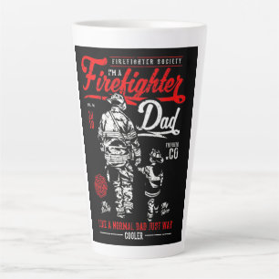 I'm A Firefighter Dad Latte Mug