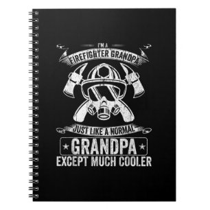 Im A Firefighter Grandpa Like Normal Except Cooler Notebook