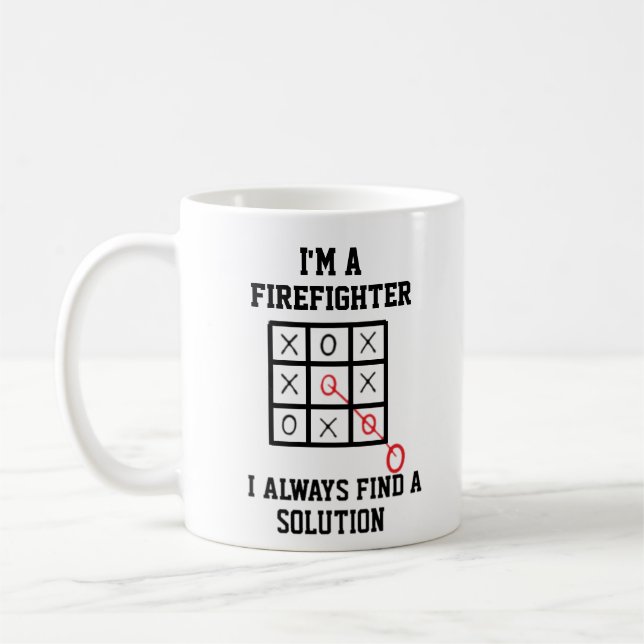 Im A Firefighter I Always Find A Solution Mug (Left)