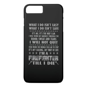 Im A Firefighter till I die Case-Mate iPhone Case