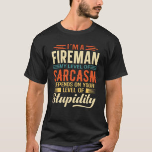 I'm A Fireman T-Shirt