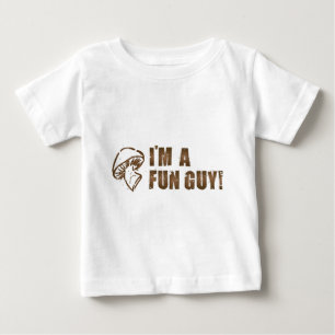 I'M A FUN GUY Mushroom Fungi Baby T-Shirt
