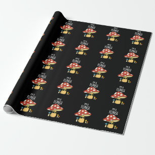 I'm A Fungi Funny Mushroom Pun Dark BG Wrapping Paper