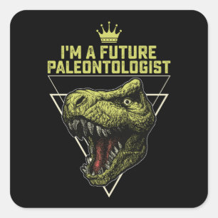 I'm A Future Paleontologist Dinosaur Square Sticker
