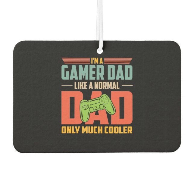 I'm A Gamer Dad Air Freshener (Front)