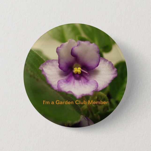 I'm a Garden Club Member 2 Inch Round Button (Front)