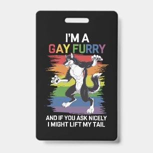 I'm A Gay Furry Fox Rainbow LGBTQ Pride Badge