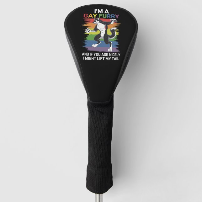 I'm A Gay Furry Fox Rainbow LGBTQ Pride Golf Head Cover (Front)