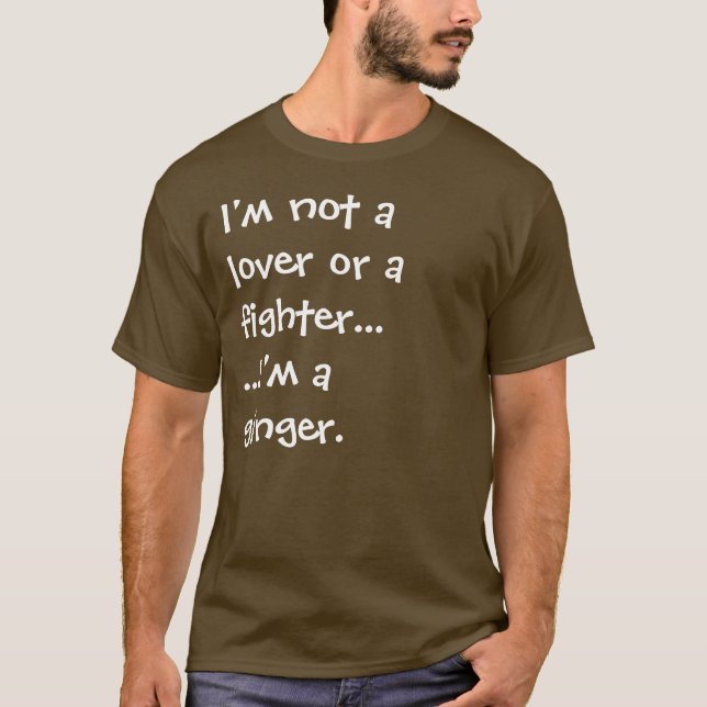 I'm a ginger T-Shirt (Front)