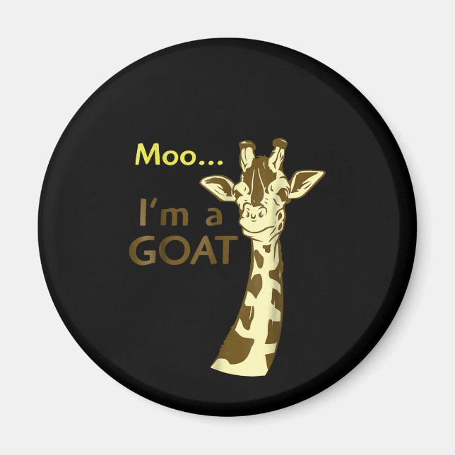 I'm A Goat Cool Confusing Giraffe Magnet (Front)