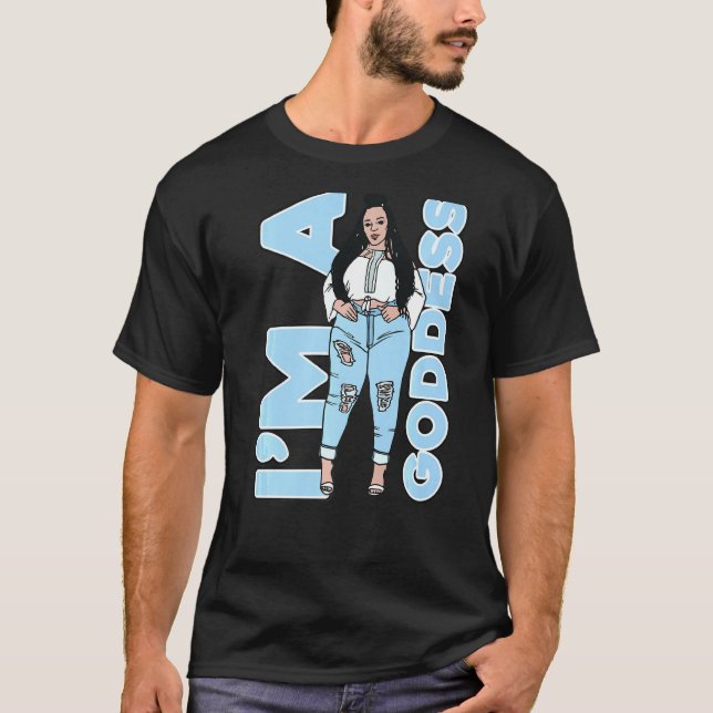 Im A Goddess Bbw Plus Size Black Girl Magic Melani T-Shirt (Front)