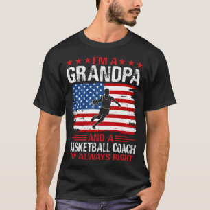 I'm A GRANDPA And A Basketball Coach T-Shirt