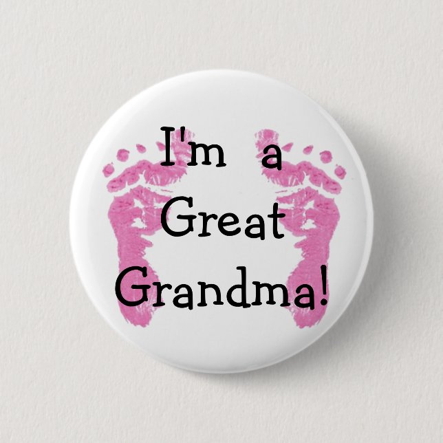 I'm a Great Grandma! 2 Inch Round Button (Front)