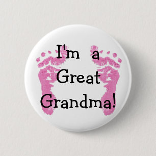 I'm a Great Grandma! 2 Inch Round Button