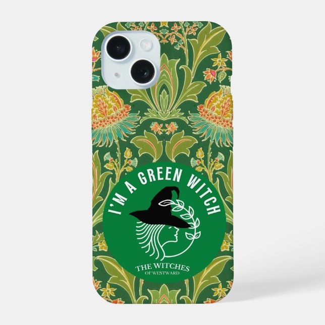 I'm A Green Witch! iPhone 15 Case (Back)