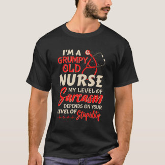 I'M A Grumpy Old Nurse Women Funny Nursing Rn Lpn T-Shirt