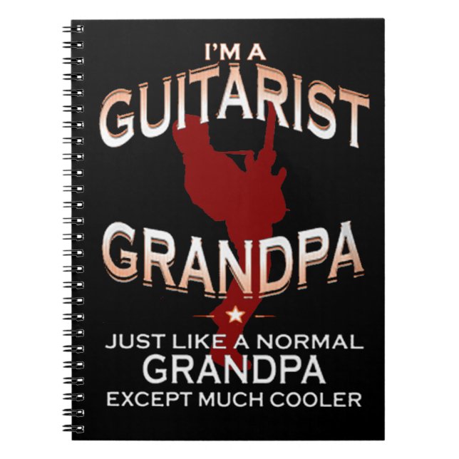 I'm a guitarist grandpa... notebook (Front)
