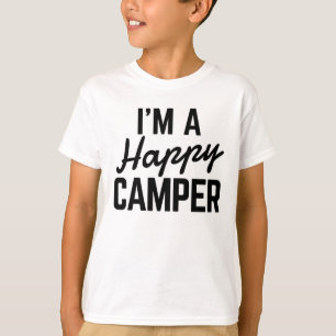 I'm a Happy Camper T-Shirt