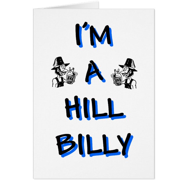 I'm a hillbilly (Front)