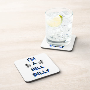 I'm a hillbilly coaster