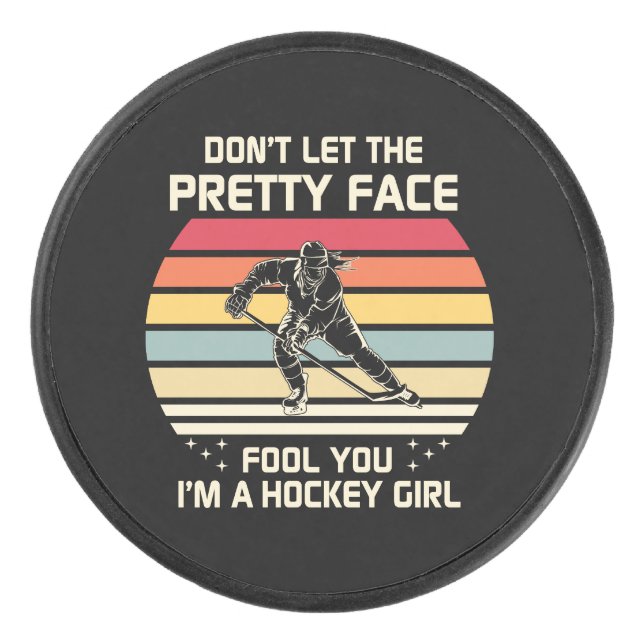 I'm A Hockey Girl Puck (Front)