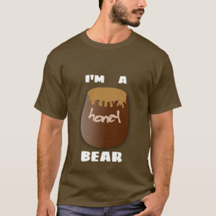 I'M A  HONEY BEAR-DARK TEE