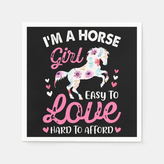I'm A Horse Girl Easy To Love Hard To Afford Napkin (Front)