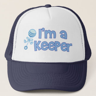I'm a keeper (new boy) trucker hat