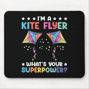 Im A Kite Flyer Kite Surfing Kite Flying  Mouse Pad