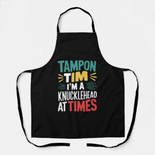 I'm A Knucklehead At Times Tim Walz Debate 2024  Apron