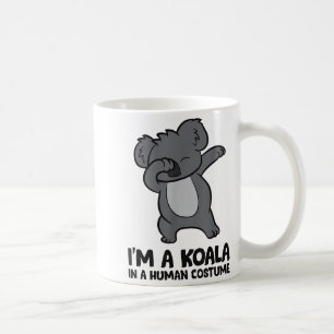 I'm A Koala In A Human Costume Funny Koala  Coffee Mug
