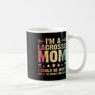 I'm A Lacrosse Mom Funny Lacrosse Mom Player Vinta Coffee Mug
