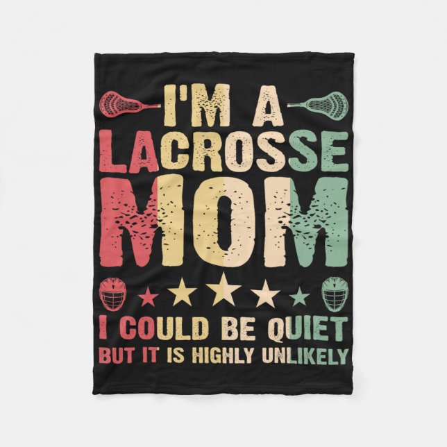 I'm A Lacrosse Mom Funny Lacrosse Mom Player Vinta Fleece Blanket (Front)