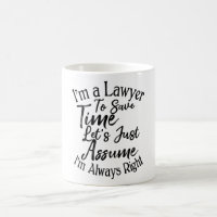 I'm a Lawyer To Save Time Let's Just Assume